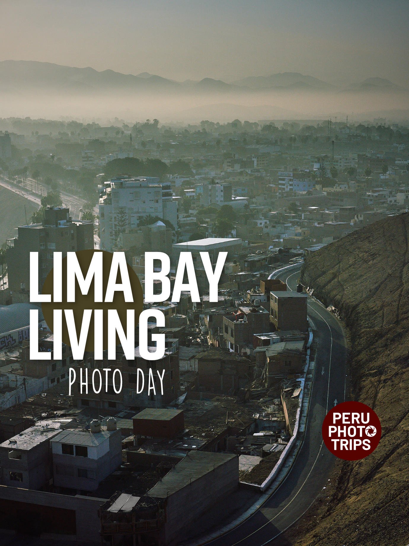 PHOTO DAY LIMA bay living callao, magdalena, chorrillos, barranco
