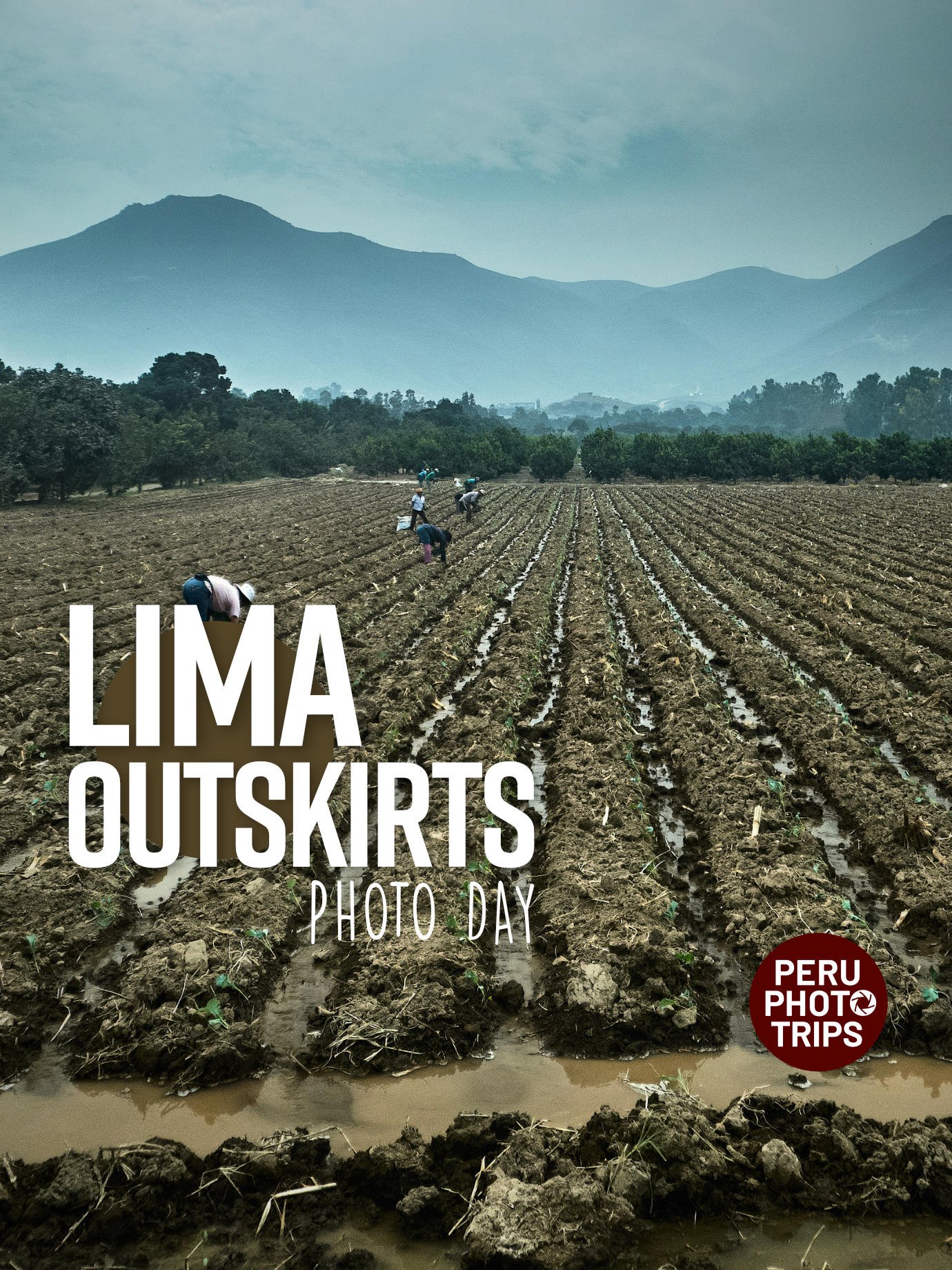 Lima outskirts photo tour cieneguilla pachacamac lurin